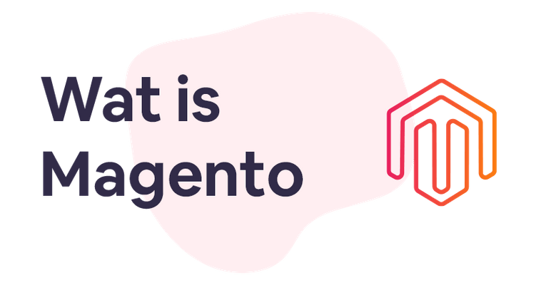 Wat is Magento?